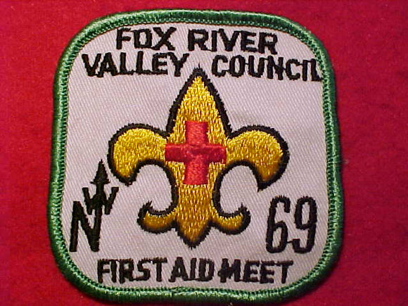 1969 PATCH, FOX RIVER VALLEY COUNCIL FIRST AID MEET