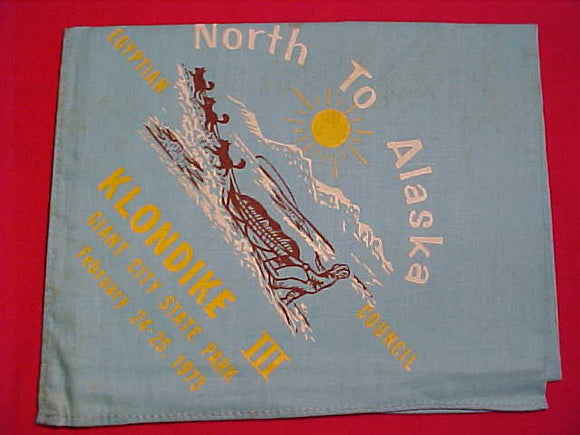 240 EN1973-1 NEY-A-TI NECKERCHIEF, NORTH TO ALASKA, FEB. 1973, GIANT CITY STATE PARK, EGYPTIAN COUNCIL
