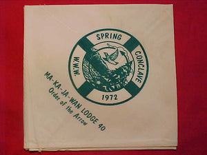 40 EN1972 MA-KA-JA-WAN NECKERCHIEF, 1972 SPRING CONCLAVE