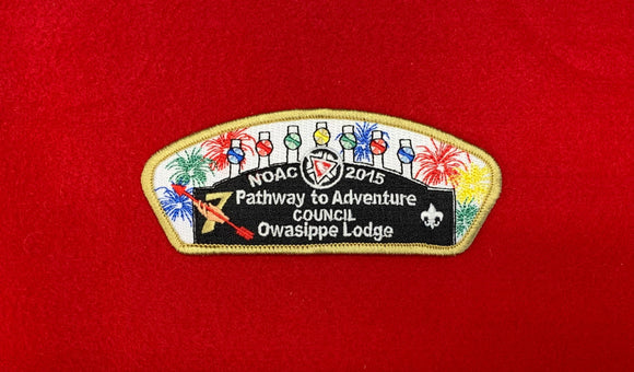 PATHWAY TO ADVENTURE C. SA-6, NOAC 2015 OWASIPPE LODGE 7 - 200 MADE