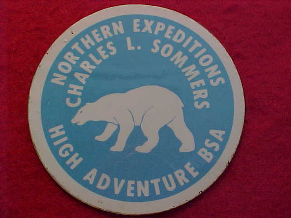 CHARLES L. SOMMERS STICKER, NORTHERN EXPEDITIONS, HIGH ADVENTURE