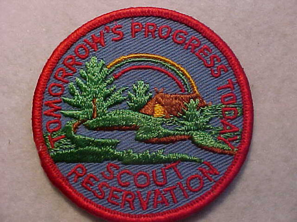 RAINBOW COUNCIL SCOUT RESV., TOMORROW'S PROGRESS TODAY, NO DATE (1960'S)