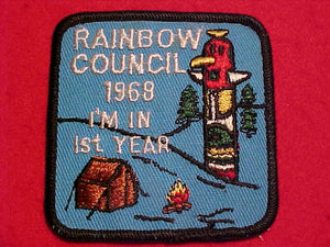 RAINBOW COUNCIL, 1968, "I'M IN 1ST YEAR"