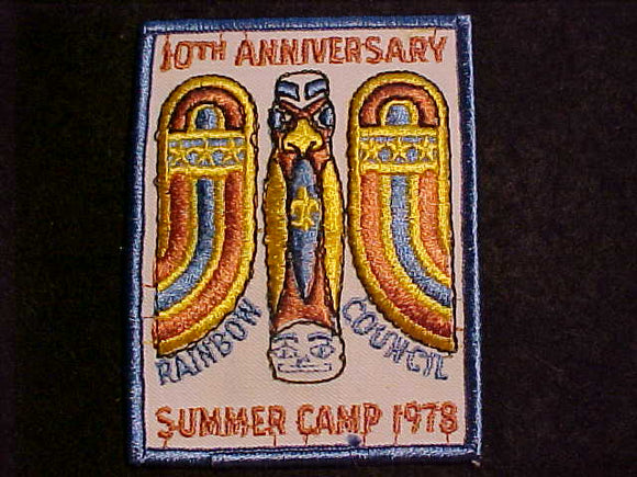 RAINBOW COUNCIL, SUMMER CAMP, 1978, 10TH ANNIV.