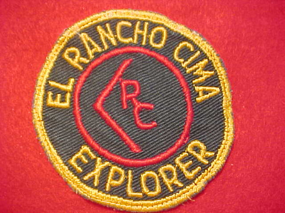 EL RANCHO CIMA EXPLORER CAMP PATCH, 1950'S, USED
