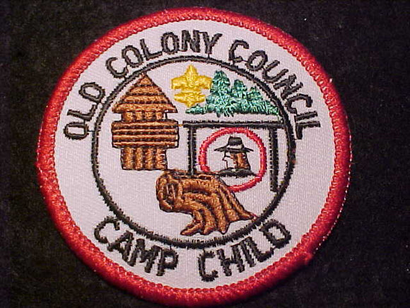 CHILD CAMP PATCH, OLD COLONY COUNCIL, WHITE TWILL BKGR., PB