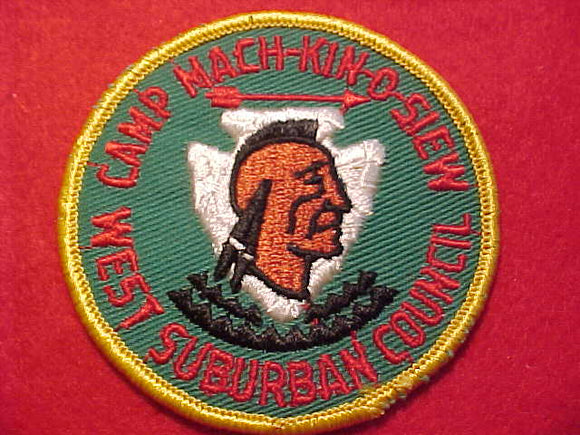 MACH-KIN-O-SIEW CAMP PATCH, WEST SUBURBAN COUNCIL, 1960'S