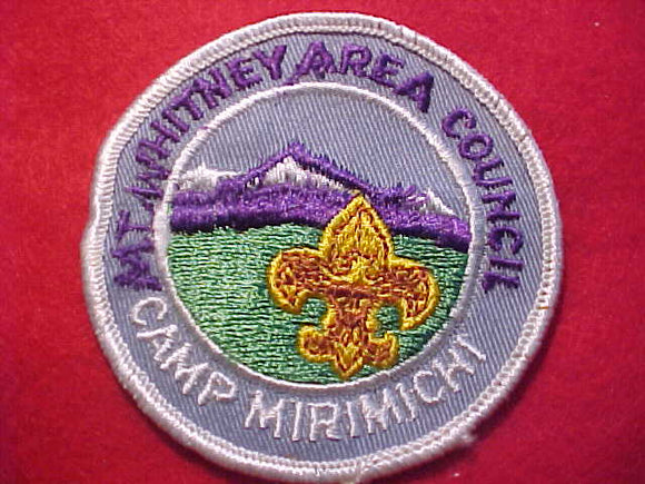 MIRIMICHI CAMP PATCH, 1960'S, MT. WHITNEY AREA COUNCIL