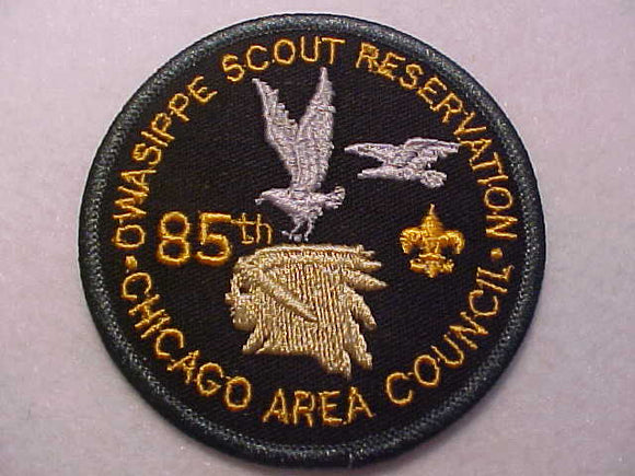 OWASIPPE SCOUT RESV. PATCH, 85TH, CHICAGO AREA COUNCIL