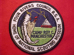 ROY C. MANCHESTER CAMP PATCH, FOUR RIVERS COUNCIL, HOME OF NATIONAL SCOUTING MUSEUM
