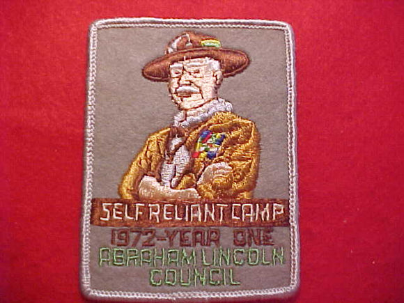 SELF RELIANT CAMP PATCH, 1972 - YEAR ONE OF ABRAHAM LINCOLN COUNCIL