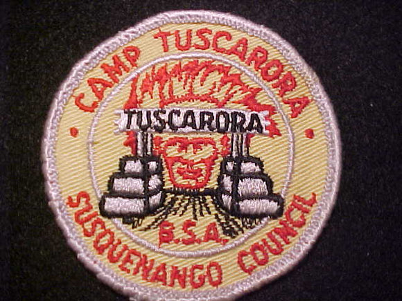 TUSCARORA CAMP PATCH, SUSQUENANGO COUNCIL, 1960'S, USED