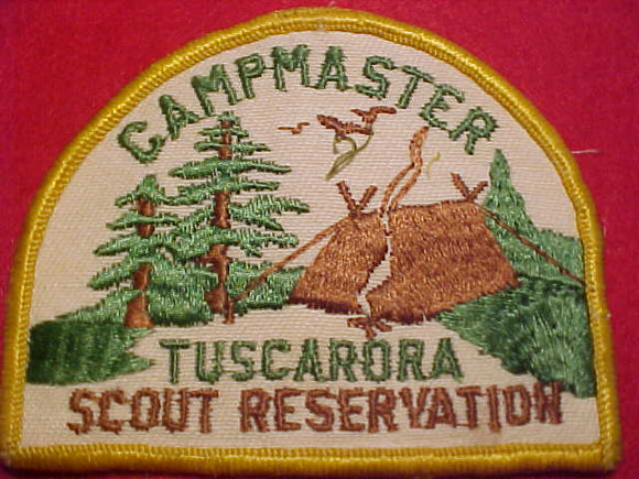 TUSCARORA SCOUT RESV. PATCH, CAMPMASTER, 1960'S, CB, USED
