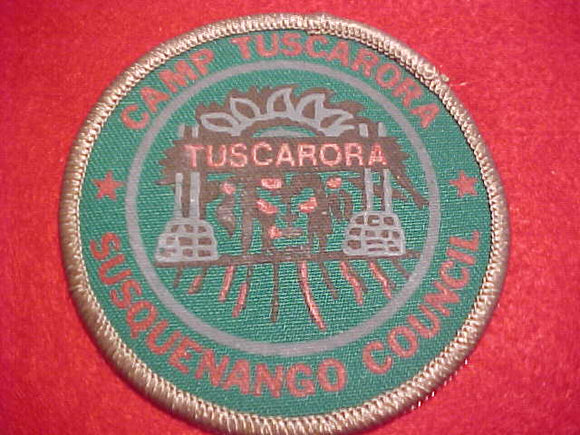 TUSCARORA CAMP PATCH, SUSQUENANGO COUNCIL, SILKSCREENED