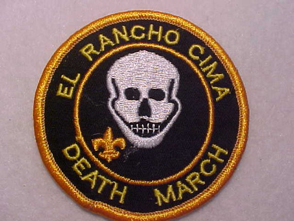 EL RANCHO CIMA CAMP PATCH, DEATH MARCH, MINT