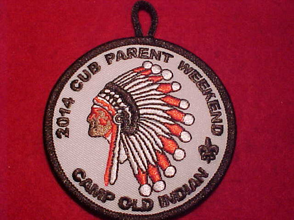 OLD INDIAN CAMP PATCH, 2014, CUB PARENT WEEKEND