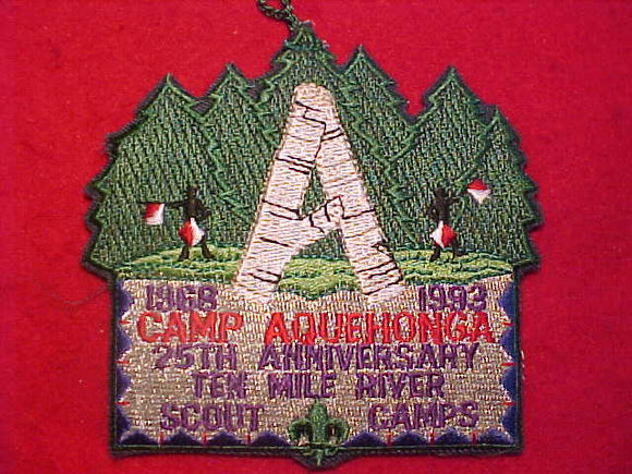 TEN MILE RIVER SCOUT CAMPS PATCH, 1968-1993, 25TH ANNIV., CAMP AQUEHONGA