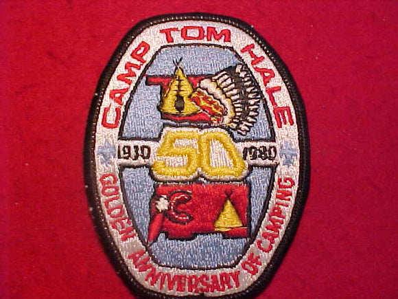 TOM HALE CAMP PATCH, 1930-1980, GOLDEN ANNIVERSARY OF CAMPING