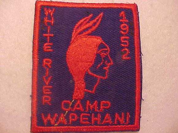 WAPEHANI CAMP PATCH, 1952, WHITE RIVER