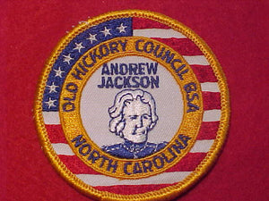 OLD HICKORY COUNCIL PATCH, ANDREW JACKSON, NORTH CAROLINA