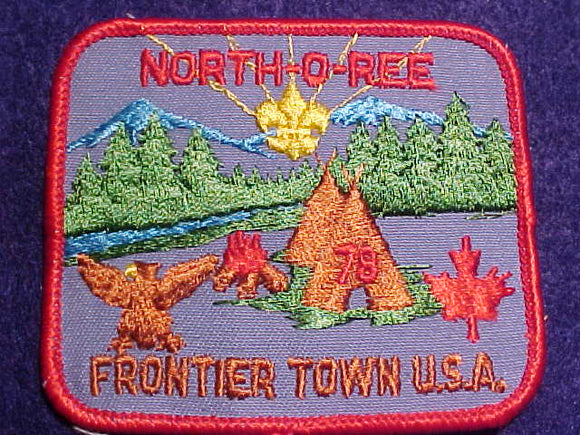 NORTH-O-REE PATCH, 1978, FRONTIER TOWN U.S.A.