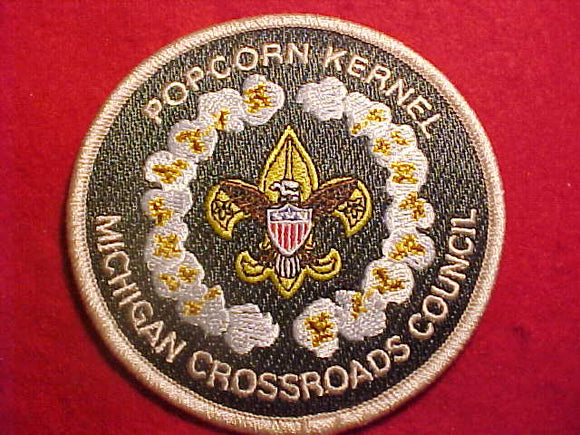 POPCORN PATCH, POPCORN KERNEL, MICHIGAN CROSSROADS COUNCIL, NO DATE ...