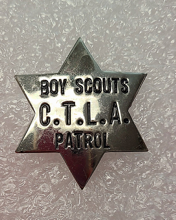 BADGE, BOY SCOUTS C.T.L.A. PATROL, 6 POINT STAR, 1940'S-50'S ISSUE