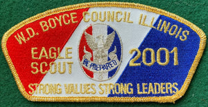 W.D. Boyce Council 2001 Eagle Scout Commerative Edition CSP TA-22. Gold Mylar Border. Mint Condition.