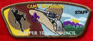 Trapper Trails Council Camp Browning Staff Commerative Edition CSP SA-110. Brown/Tan Border. Mint Condition.