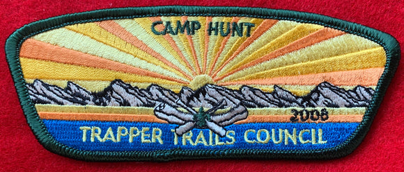 Trapper Trails Council 2008 Camp Hunt Commerative Edition CSP SA-111. Dark Green Border. Mint Condition.