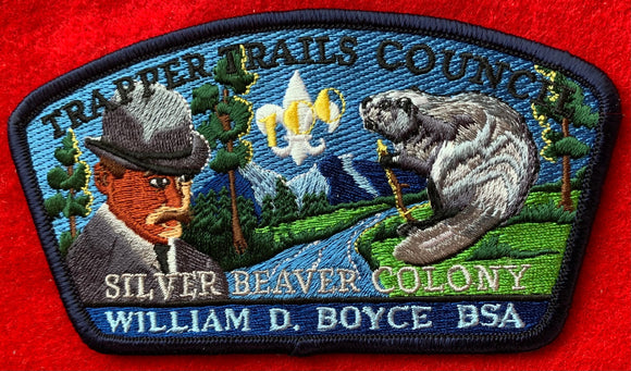 Trapper Trails Council Silver Beaver Colony & William D. Boyce Commerative Edition CSP SA-125. Navy Blue Border. Mint Condition.