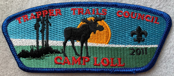 Trapper Trails Council 2011 Camp Loll Special Issue CSP SA-157. Blue Border. Mint Condition.