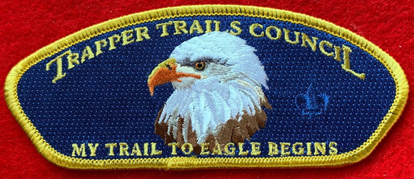 Trapper Trails Council 'My Trail to Eagle Begins' Commerative Edition CSP SA-189. Gold Border. Mint Condition.