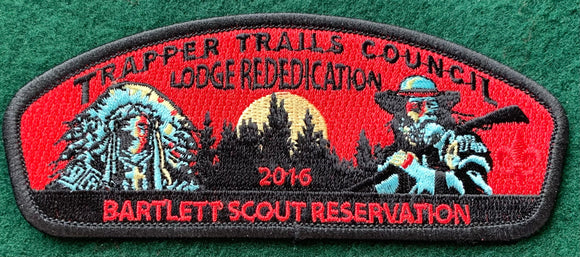 Trapper Trails Council 2016 Lodge Rededication at Bartlett Scout Reservation Commerative Edition CSP SA-214. Black Border. Mint Condition.