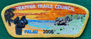 Trapper Trails Council 2006 Palau, Saipan Trip Commerative Edition CSP SA-53. Gold Mylar Border. Mint Condition.