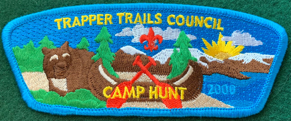 Trapper Trails Council 2006 Camp Hunt Commerative CSP SA-60. Blue/Teal Border. Mint Condition.