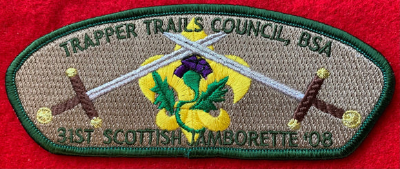 Trapper Trails Council 2008 31st Scottish Jamborette Commerative CSP SA-94. Dark Green Border. Mint Condition.