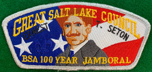 Great Salt Lake Council [2010] 'BSA 100 Year Jamboral' Commerative CSP SA-201. Embroidered Ernest T. Seton Portrait Infront of Red White Striped and Blue Starred Background. Silver Mylar Border. Mint Condition.