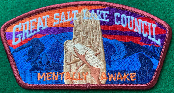 Great Salt Lake Council CSP SA-286. Embroidered Scout Sign and 'Mentally Awake' Text Detailing. Dark Red Border. Mint Condition.