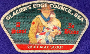 Glacier's Edge Council 2016 Eagle Scout Commerative CSP PA-83. "A Scout is Brave" Embroidered Detail. Mint Condition.