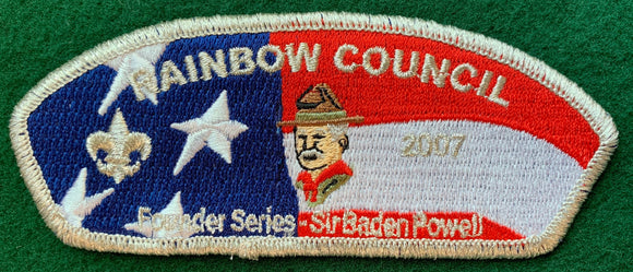 Rainbow Council 2007 Friends of Scouting (FOS) Founder Series Commerative CSP SA-22. Sir Robert Baden Powell Embroidered Detailing. Silver Mylar Border. Mint Condition.