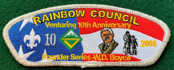 Rainbow Council 2008 Friends of Scouting (FOS) Founder Series Commerative CSP SA-26. William D. Boyce Embroidered Detailing. Silver Mylar Border. Mint Condition.