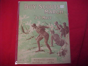 BOY SCOUT SHEET MUSIC, "BOY SCOUTS MARCH"  J. C. MACY, COPYRIGHT 1911