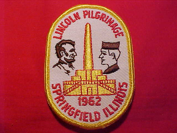 LINCOLN PILGRIMAGE PATCH, 1962, SPRINGFIELD, ILLINOIS