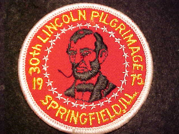 LINCOLN PILGRIMAGE PATCH, 1975, SPRINGFIELD, ILLINOIS