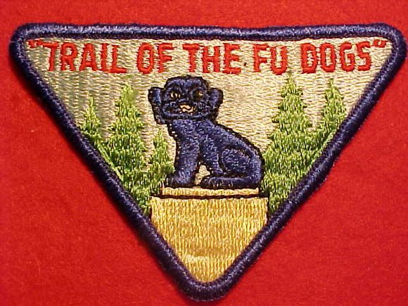 TRAIL OF THE FU DOGS PATCH, USED