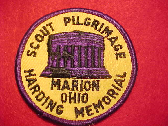 HARDING MEMORIAL SCOUT PILGRIMAGE PATCH, MARION, OHIO