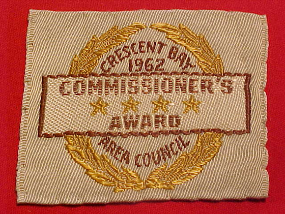 CRESCENT BAY AREA COUNCIL PATCH, 1962, COMMISSIONER'S AWARD, WOVEN, USED
