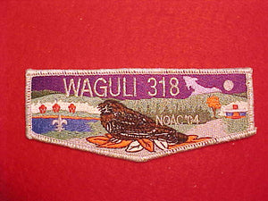 318 S42 WAGULI, NOAC 2004 DELEGATE, SMY BORDER