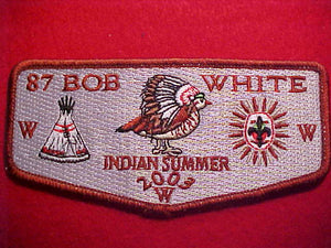 87 S22 BOB WHITE, INDIAN SUMMER, 2003, BROWN BDR.